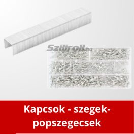 Kapcsok - szegek-popszegecsek