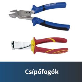 Oldalcsípő-Homlokcsípő fogó